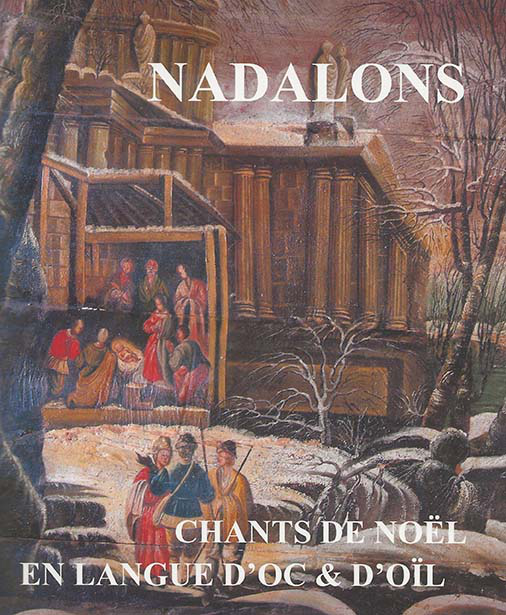 Livre Nadalons, Chants de Noël en langue d’oc et d’oïl page de couverture
